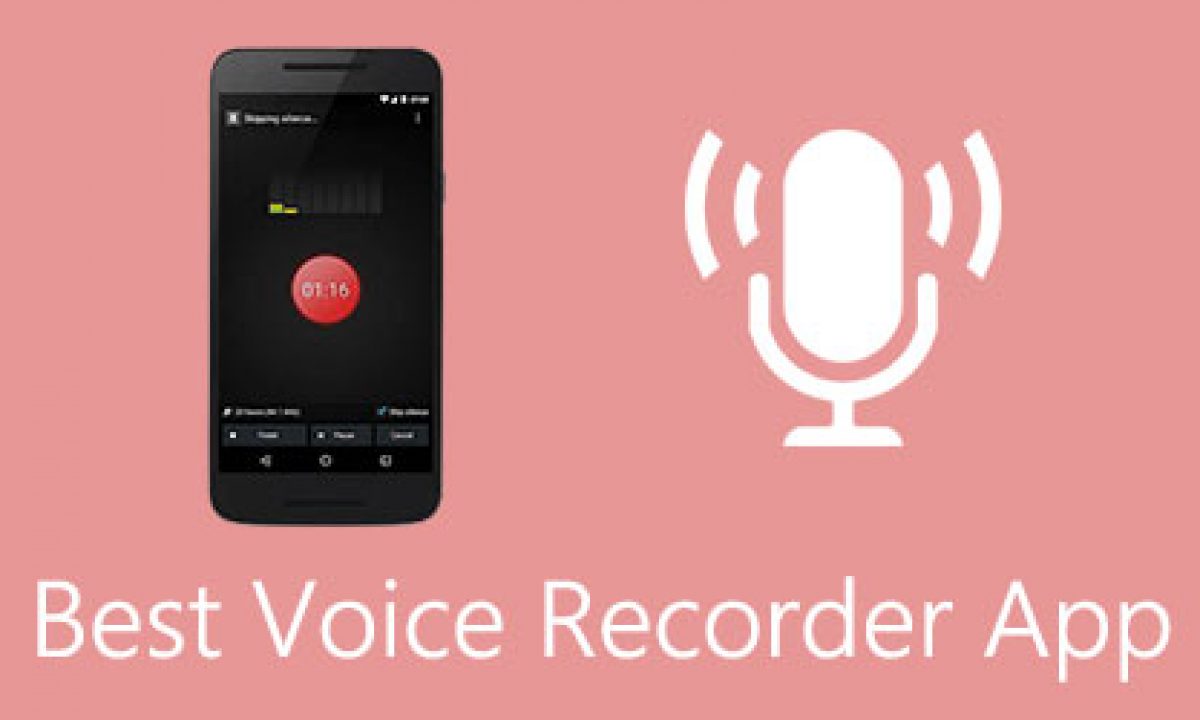 New] 10+ Best Free Voice Recorder Apps for iPhone and Android