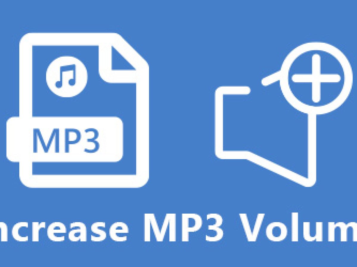 Increase Mp3 Volume